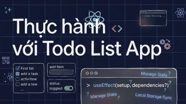 Bài 6: Thực hành với Todo List App